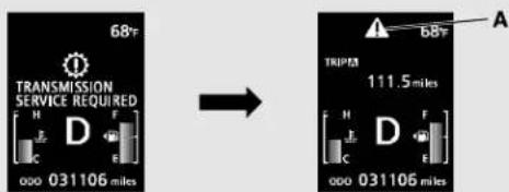 68°F TRANSMISSION SERVICE REQUIRED H D F 000 031106 miles → b8°F TRIPES 111.5 miles A H D F 000 031106 miles