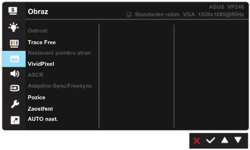 Obraz OSTROST Trace Free Nastavení poměru stran VividPixel ASCR Adaptive-Sync/Freesync Pozice Zaostření AUTO nast. ASUS VP248 Standardní režim VGA 1920x1080@60Hz