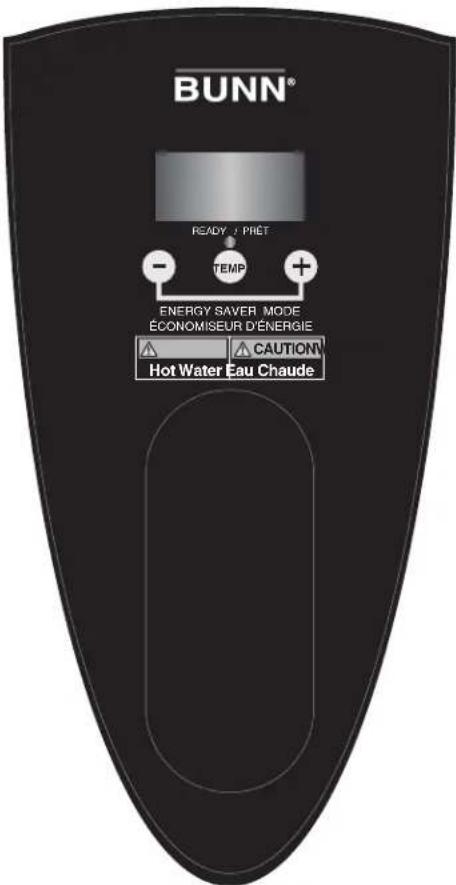 BUNN® READY / PRET TEMP ENERGY SAVER MODE ÉCONOMISEUR D'ÉNERGIE ▲ CAUTION Hot Water Eau Chaude