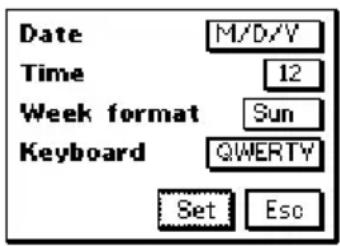 Date M/D/V Time 12 Week format Sun Keyboard QWERTY Set Eso
