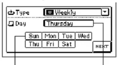 Type Weekly Day Thursday Sun Mon Tue Wed Thu Fri Sat NEXT