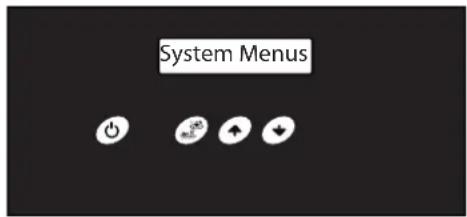 System Menus Power Remote Up Down