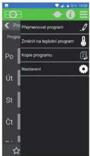 Přejmenovat program Změnit na teplotní program Kopie programu Nastavení Út St Čt