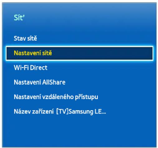 Sít³ Stav sítě Nastavení sítě Wi-Fi Direct Nastavení AllShare Nastavení vzdáleného přístupu Název zařízení [TV]Samsung LE...