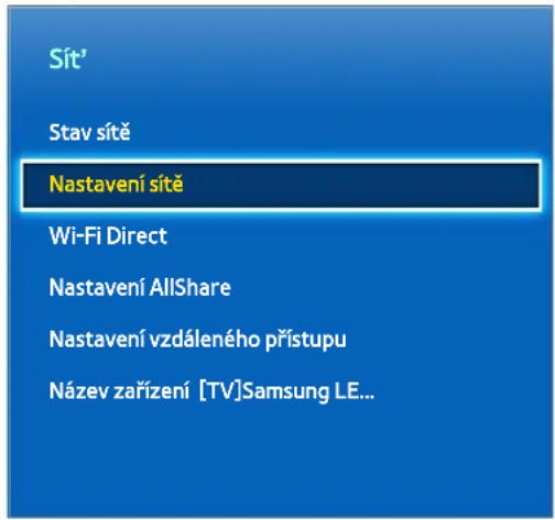 Sít' Stav sítě Nastavení sítě Wi-Fi Direct Nastavení AllShare Nastavení vzdáleného přístupu Název zařízení [TV]Samsung LE...