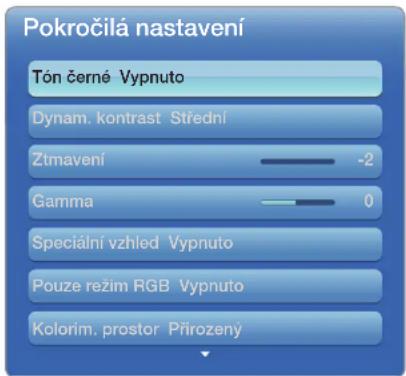 Pokročilá nastavení Tón černé Vypnuto Dynam. kontrast Střední Ztmavení -2 Gamma 0 Speciální vzhled Vypnuto Pouze režim RGB Vypnuto Kolorím. prostor Přirozený