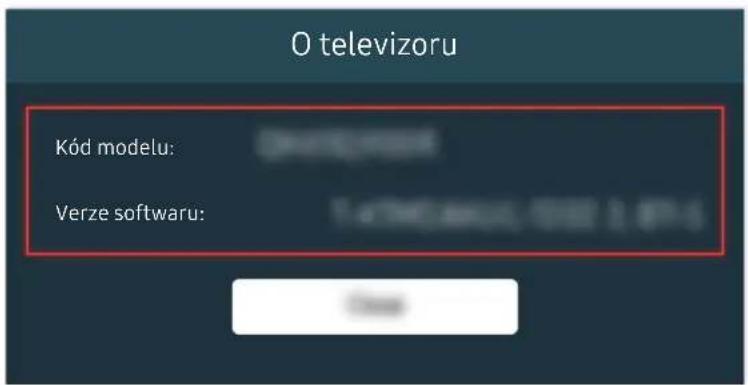 O televizoru Kód modelu: Verze softwaru: