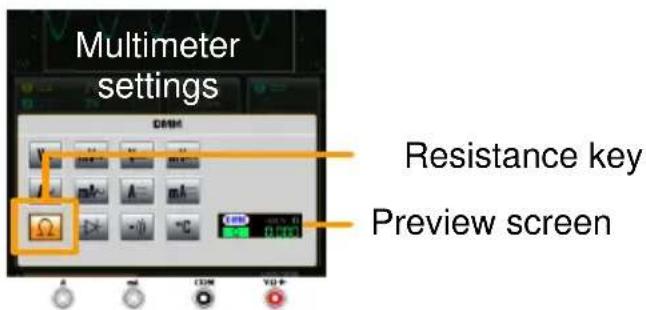 Multimeter settings Resistance key Preview screen