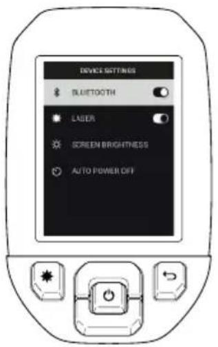 DEVICE SETTINGS * BLUETOOTH * LASER * SCREEN BRIGHTNESS * AUTO POWER OFF