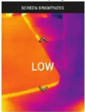 SCREEN BRIGHTNESS LOW