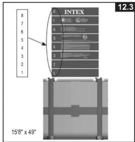 8 7 6 5 4 3 2 1 INTEX 12.3 15'8" x 49"