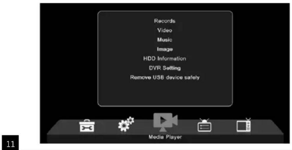 Records Video Music Image HDD Information DVR Setting Remove USB device safely Media Player