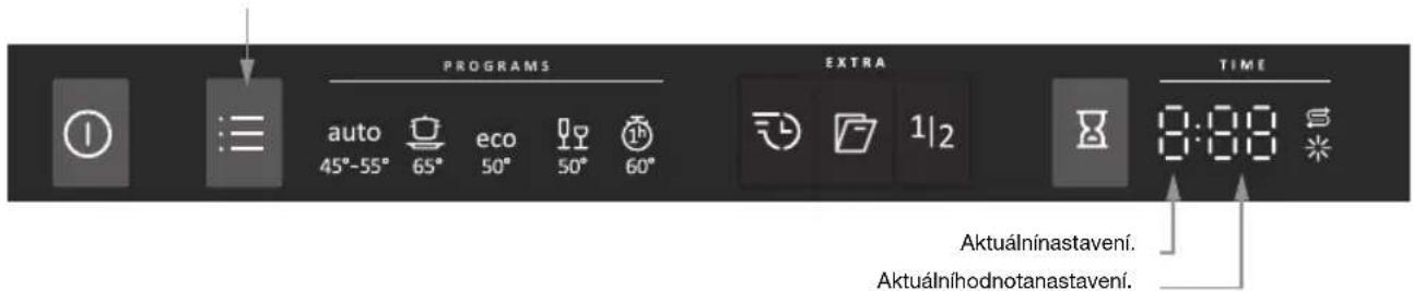 PROGRAMS AUTO 45°-55° 65° eco 50° 50° 60° EXTRA 1|2 TIME 0:00 Aktuálninastavení. Aktuálnihodnotanastavení.
