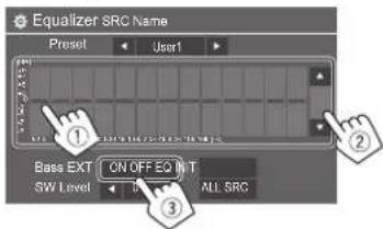 Equalizer SRC Name Preset User1 Bass EXT ON OFF EQ INT SW Level ALL SRC
