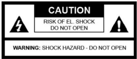 CAUTION RISK OF EL. SHOCK DO NOT OPEN WARNING: SHOCK HAZARD - DO NOT OPEN