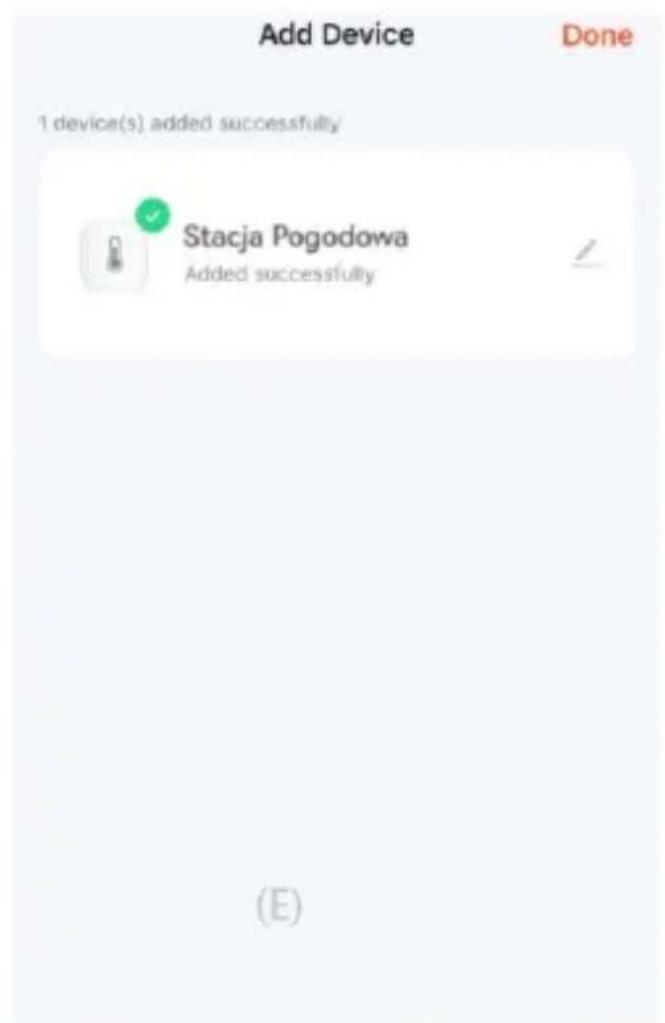 Add Device Done 1 device(s) added successfully Stacja Pogodowa Added successfully (E)