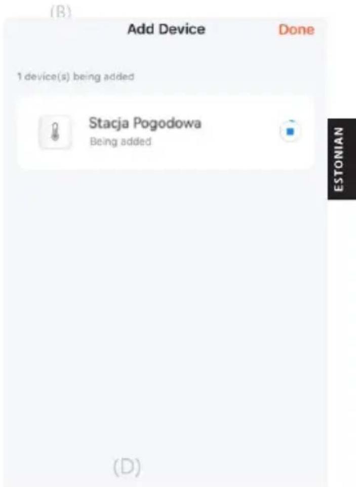 (B) Add Device Done 1 device(s) being added Stacja Pogodowa Being added (ESTONIAN (D)