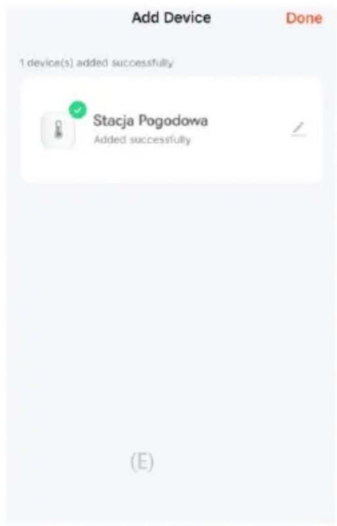 Add Device Done 1 device(s) added successfully Stacja Pogodowa Added successfully (E)