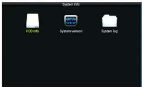 System info HDD info SET108 VVB 17 System version System log