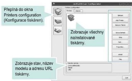 Přepíná do okna Printers configuration (Konfigurace tiskáren). Zobrazuje všechny nainstalované tiskárny. Zobrazuje stav, název modelu a adresu URL tiskárny.