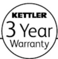 KETTLER 3 Year Warranty