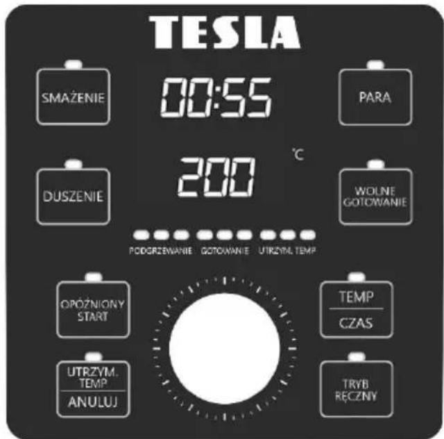 TESLA 00:55 SMAŻENIE DUSZENIE 200 °C PODGRZENANIE GOTOWANIE UTRZYML TEMP OPOŻNIONY START UTRZYM. TEMP ANULUJ TEMP CZAS TRYB RĘCZNY