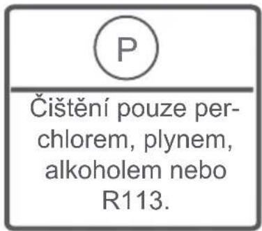 P Čištění pouze per- chlorem, plynem, alkoholem nebo R113.