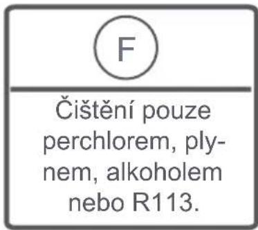 F Čištění pouze perchlorem, ply- nem, alkoholem nebo R113.