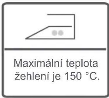 Maximální teplota žehlení je 150 °C.