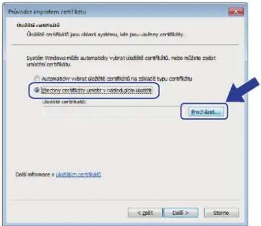 Průvodce importem certifikatu Účnosté certifikátů Účnosté certifikátů jsou oblasti systému, kde jsou účnostý certifikátu. Sytodne Windows může automatcky vybrat účnosté certifikátů, nebo můžete zadst umiežní certifikátu. • Automatokry vybrat účnosté certifikátů na zkladě typu certifikátu • Učnostý certifikátu umiežní v následujícze účností Učnosté certifikátů: Procháset... Další informace o účnostích certifikátů < žpět Další > Storno