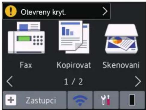 Otevreny kryt. Fax Kopirovat Skenovani 1 / 2 + Zastupci