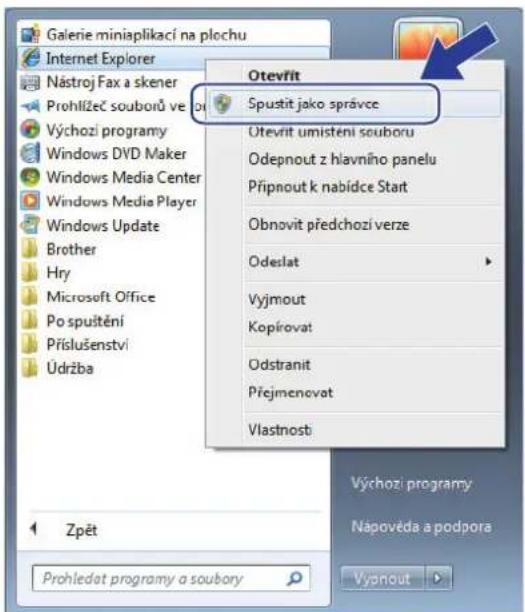 Galerie miniaplikací na plochu Internet Explorer Nástroj Fax a skener Prohlížeč souborů ve Výchozi programy Windows DVD Maker Windows Media Center Windows Media Player Windows Update Brother Hry Microsoft Office Po spuštění Příslušenství Údržba Otevřit Spustit jako správce Otevřit umistení souboru Odepnout z hlavního panelu Připnout k nabídce Start Obnovit předchozí verze Odeslat Vyjmout Kopírovat Odstranit Přejmenovat Vlastnost Zpět Prohledat programy a soubory Výchozi programy Nápověda a podpora Vysnout