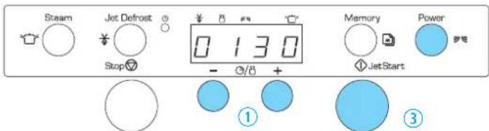 Steam Jet Defrost Stop 0 1 3 0 - ●/○ + ● JetStart Memory Power ① ③