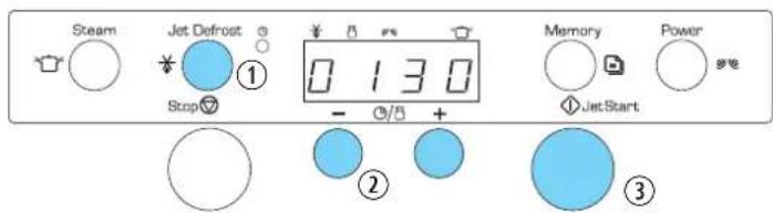Steam Jet Defrost Stop ① 0 1 3 0 - ② Memory JetStart Power ③