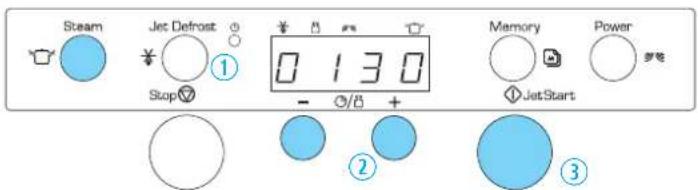 Steam Jet Defrost Stop① 0 1 3 0 - ② Memory JetStart Power 罗笔 ③