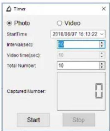 Timer Photo Video StartTime 2018/06/07 15:13:22 Interval(sec): 10 Video time(sec): 10 Total Number: 10 Captured Number: Start Stop