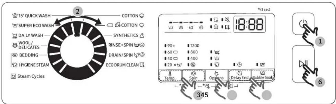 15' QUICK WASH COTTON SUPER ECO WASH COTTON DAILY WASH SYNTHETICS WOOL / DELICATES RINSE+SPIN BEDDING DRAIN/SPIN HYGIENE STEAM ECO DRUM CLEAN Steam Cycles (3 sec) 18:00 90℃ 1200 60 800 40 400 20 ° Temp. Spin Options Delay End Bubble Soak 345