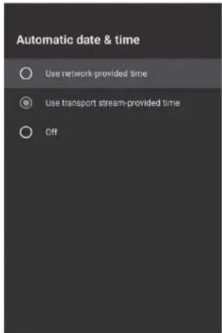 Automatic date & time Use network-provided time Use transport stream-provided time Off