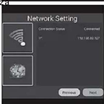Network Setting Connection Status Connected IP: 192.198.80.127 Previous Next