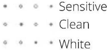 • ◇ ◇ • Sensitive ◇ • ◇ • Clean ◇ ◇ ◇ • White