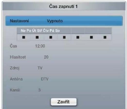 Čas zapnutí 1 Nastavení Vypnuto Ne Po Út Stř Čtv Pá So Čas 12:00 Hlasítost 20 Zdroj TV Anténa DTV Kanál 3 Zavřít