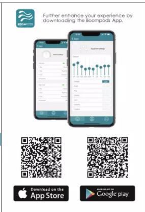 Further enhance your experience by downloading The Boompods App. Download on the App Store Google play