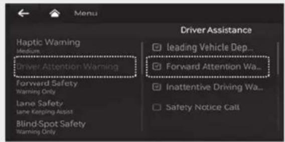 Menu Haptic Warning Medium Driver Attention Warning Forward Safety Warning Only Lane Safety Lane Keeping Assist Blind-Spot Safety Warning Only Driver Assistance leading Vehicle Dep... Forward Attention Wa... Inattentive Driving Wa... Safety Notice Call