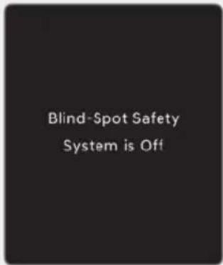 Blind-Spot Safety System is Off