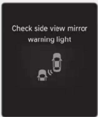 Check side view mirror warning light