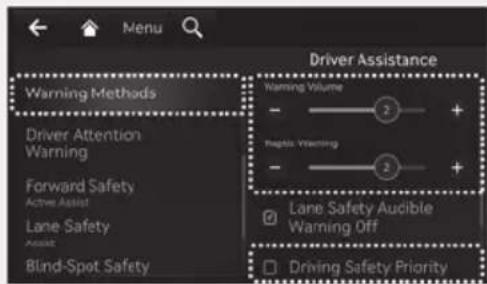 Menu Warning Methods Driver Attention Warning Forward Safety Active Assist Lane Safety Assist Blind-Spot Safety Driver Assistance Naming Volume - + Rapid Warning - + Lane Safety Audible Warning Off Driving Safety Priority