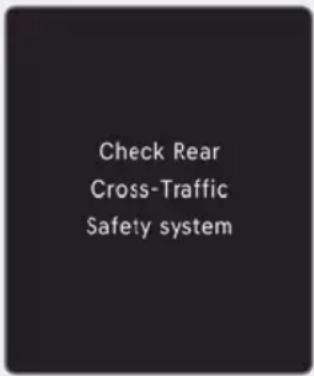 Check Rear Cross-Traffic Safety system