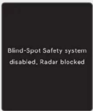 Blind-Spot Safety system disabled, Radar blocked