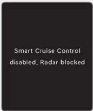 Smart Cruise Control disabled, Radar blocked