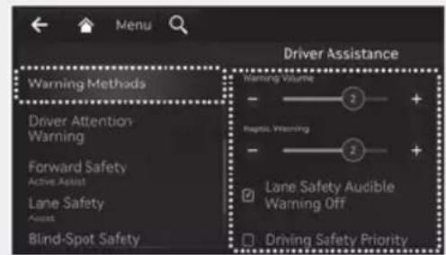 Menu Warning Methods Driver Attention Warning Forward Safety Active Assist Lane Safety Asset Blind-Spot Safety Driver Assistance Warning Volume - + Rapid Warning - + Lane Safety Audible Warning Off Driving Safety Priority